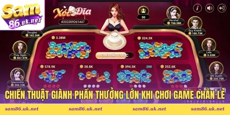 Chiến thuật giành phần thưởng lớn khi chơi game chẵn lẻ