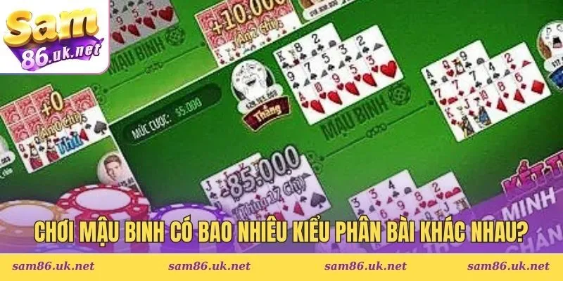 Mậu Binh có bao nhiêu kiểu phân bài